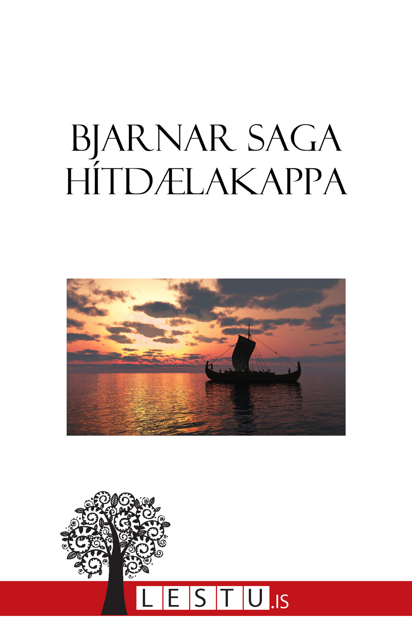 Title details for Bjarnar saga Hítdælakappa by Lestu.is - Available